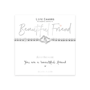 Life Charms "You Are A Beautiful Friend" Bracelet